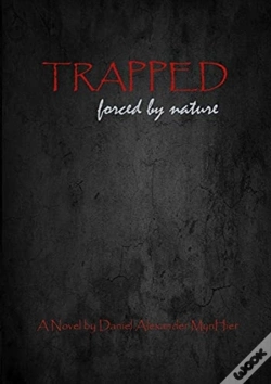 Capa do artigo Trapped, Forced By Nature