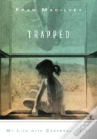 Trapped