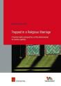 Trapped In A Religious Marriage - Preview
