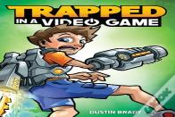 Trapped In A Video Game