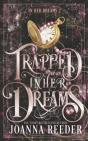 Trapped In Her Dreams - Preview