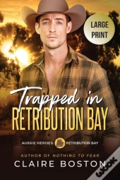 Trapped In Retribution Bay