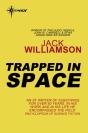 Trapped In Space - Preview