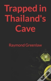 Trapped In Thailand'S Cave