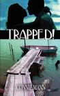 Trapped! - Preview