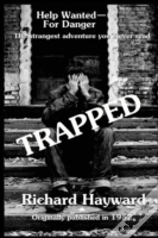 Trapped