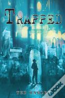 Trapped