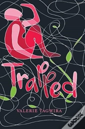 Trapped