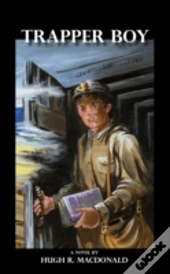 Trapper Boy, A Novel