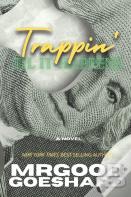 Trappin' Til It Happens