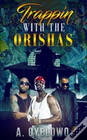 Capa do artigo Trappin With The Orishas