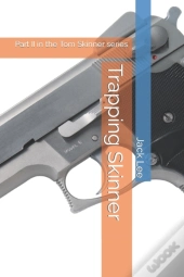 Trapping Skinner