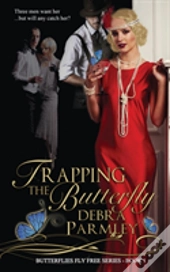Trapping The Butterfly