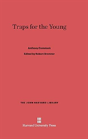 Traps For The Young - Preview