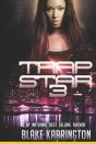 Trapstar 3 - Preview