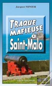 Capa do artigo Traque Mafieuse À Saint-Malo