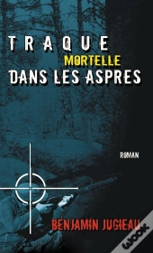 Traque Mortelle Dans Les Aspres