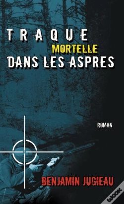 Capa do artigo Traque Mortelle Dans Les Aspres
