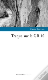 Traque Sur Le Gr 10