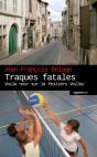 Traques Fatales - Preview