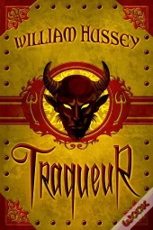 Traqueur T.1 : Traqueur