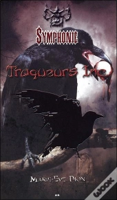 Traqueurs Inc. - T.2 : Symphonie