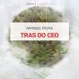 Tras Do Ceo - Preview