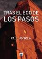 Tras El Eco De Los Pasos - Preview