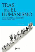 Tras El Humanismo