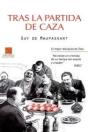 Tras La Partida De Caza - Preview