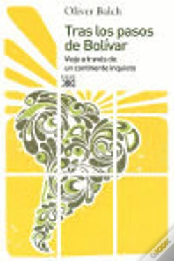 Capa do artigo Tras Los Pasos De Bolivar