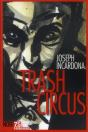 Trash Circus - Preview