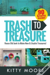 Trash To Treasure (3rd Edition)