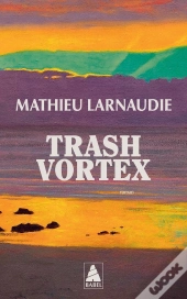 Trash Vortex