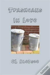 Capa do artigo Trashcans In Love