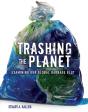 Trashing The Planet - Preview