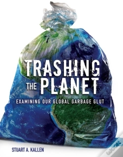 Capa do artigo Trashing The Planet