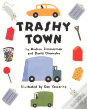 Trashy Town