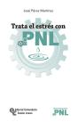 Trata El Estrés Con Pnl - Preview