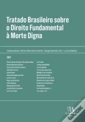 Tratado Brasileiro Sobre Direito Fundamental A Morte Digna