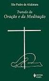 Tratado da Oração e da Meditação