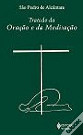 Tratado da Oração e da Meditação