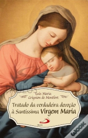 Capa do artigo Tratado da Verdadeira Devoção à Santíssima Virgem Maria