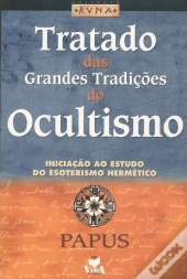 Tratado das Grandes Tradições do Ocultismo