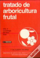 Tratado De Arboricultura Frutal, Vol. Ii