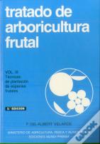 Tratado De Arboricultura Frutal, Vol. Iii