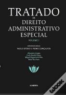 Tratado de Direito Administrativo Especial - Volume I