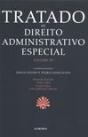 Tratado de Direito Administrativo Especial - Volume III - Preview