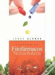 Tratado de Fitofármacos e Nutracêuticos