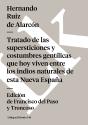 Tratado De Las Idolatr¡As, Supersticiones, Dioses, Ritos, Hechicer¡As Y Otras Costumbres Gentilicias - Preview